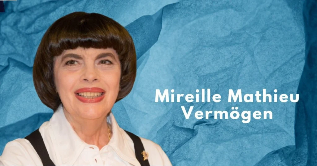 mireille mathieu vermögen