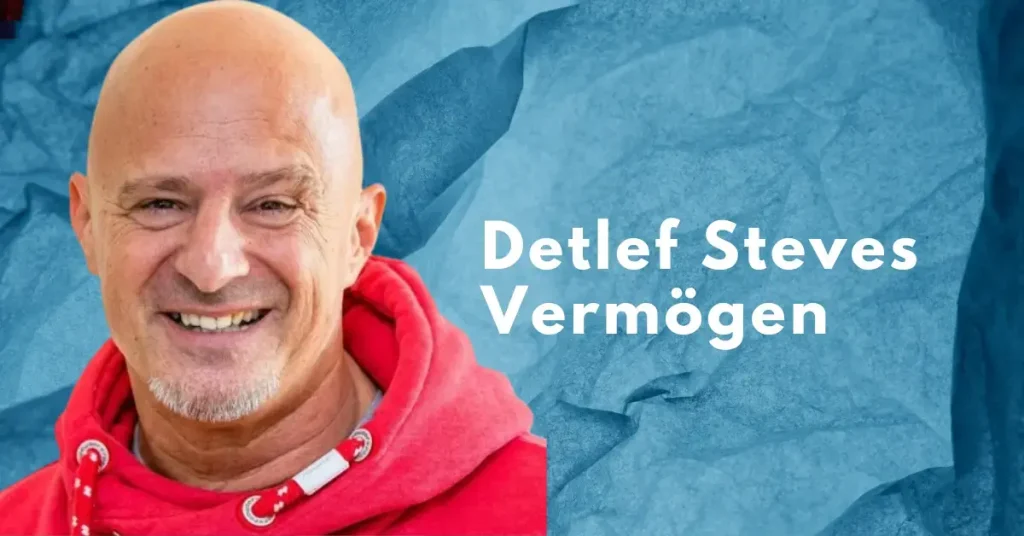 detlef steves vermögen