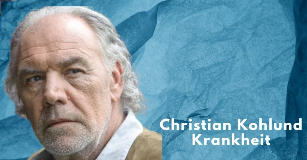 Krankheit Christian Kohlund